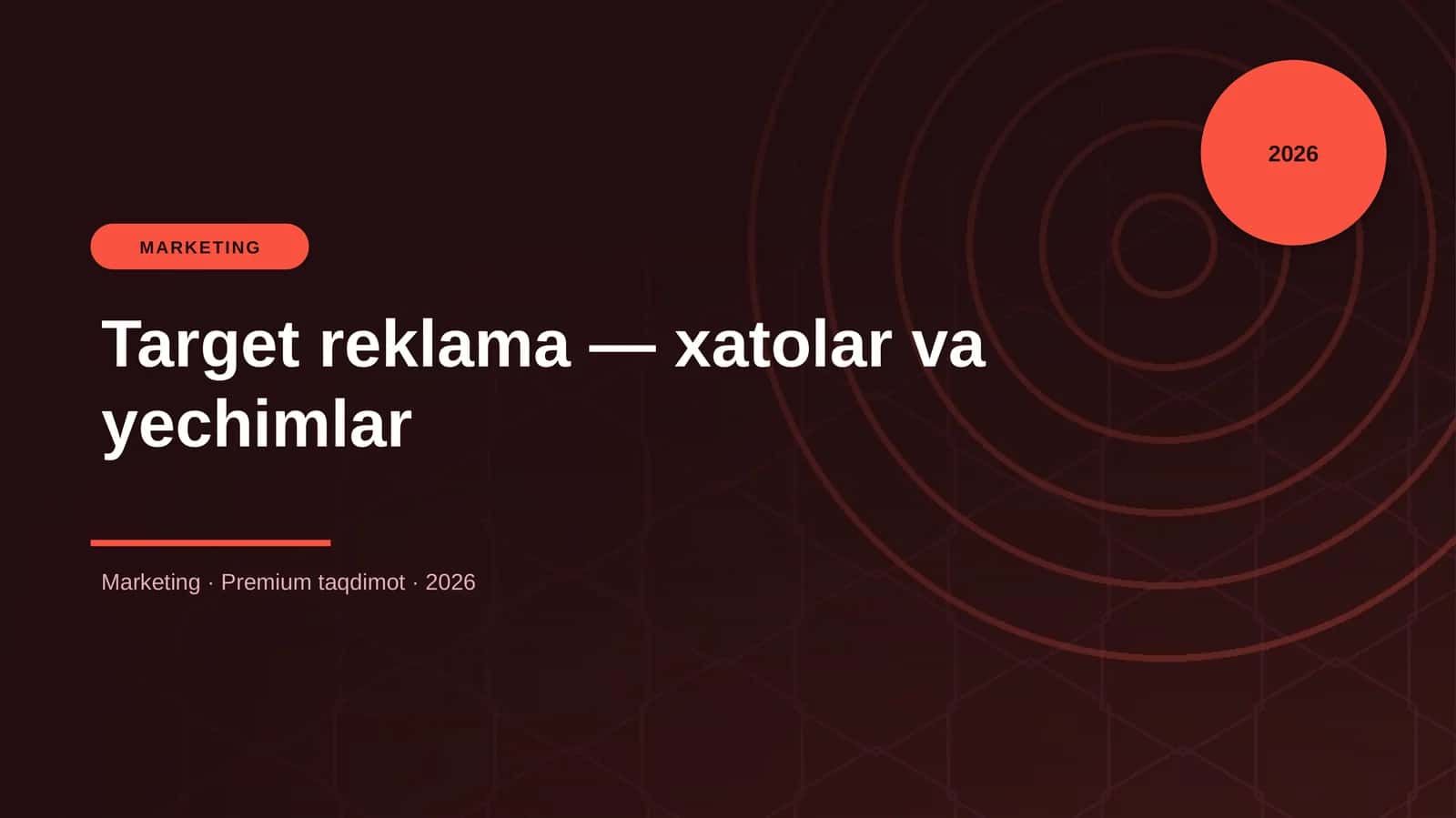 Target reklama — xatolar va yechimlar
