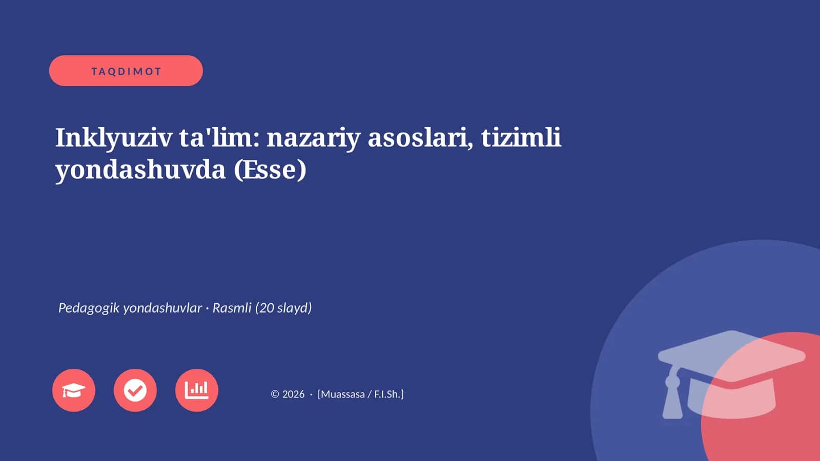 Inklyuziv ta'lim: nazariy asoslari, tizimli yondashuvda