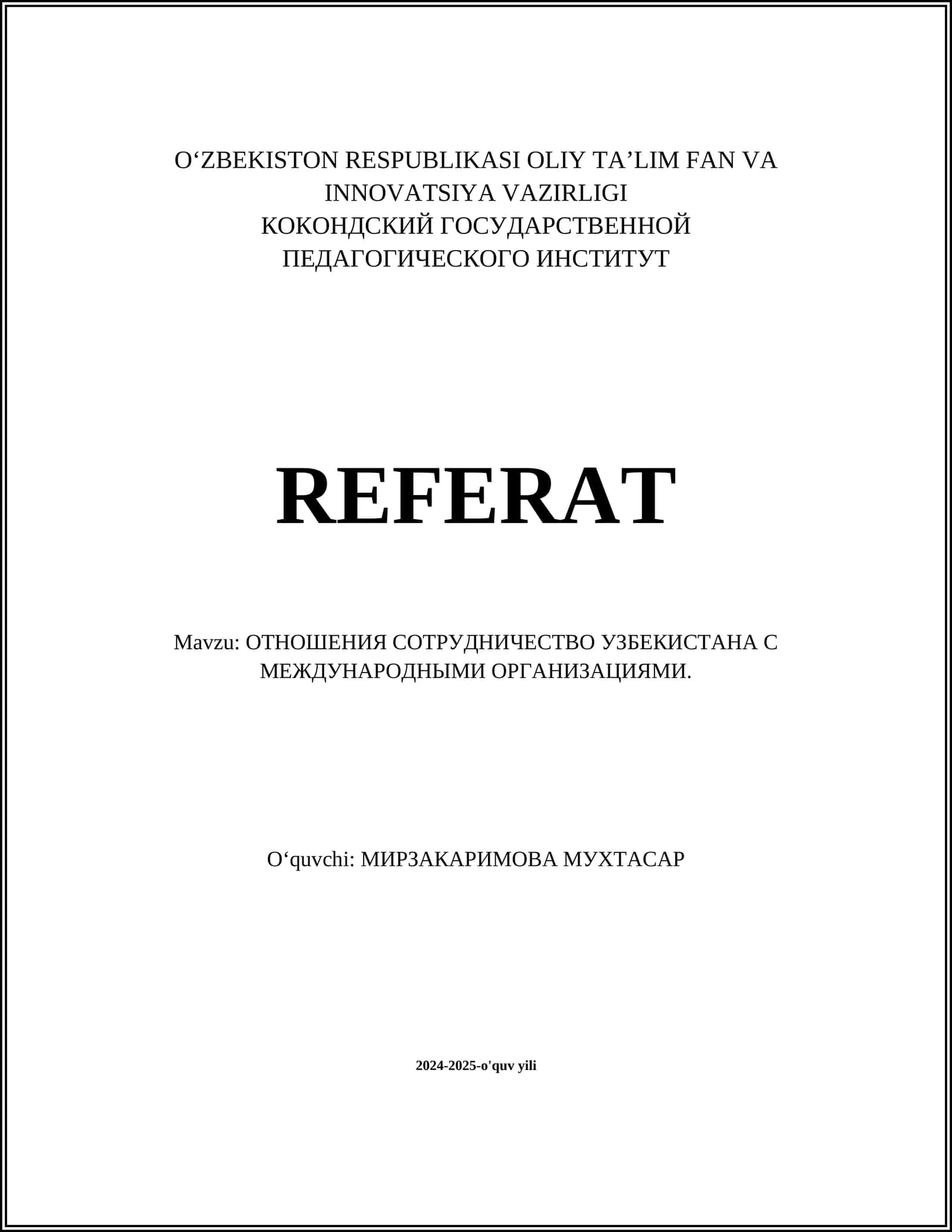 REFERAT ОТНОШЕНИЯ СОТРУДНИЧЕСТВО УЗБЕКИСТАНА С МЕЖДУНАРОДНЫМИ ОРГАНИЗАЦИЯМИ