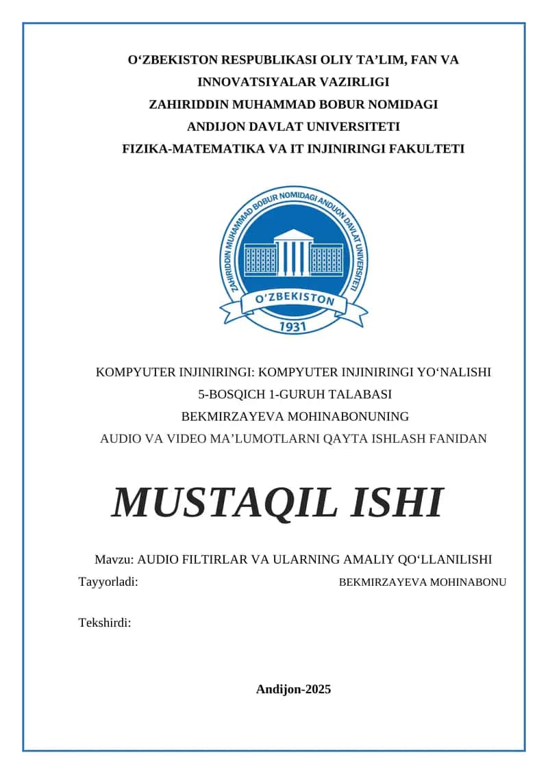 AUDIO VA VIDEO MA’LUMOTLARNI QAYTA ISHLASH FANIDAN