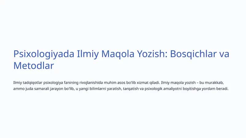 Psixologiyada Ilmiy Maqola Yozish: Bosqichlar va Metodlar