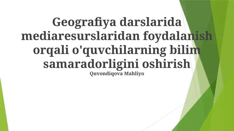 Geografiya darslarida media resurslari