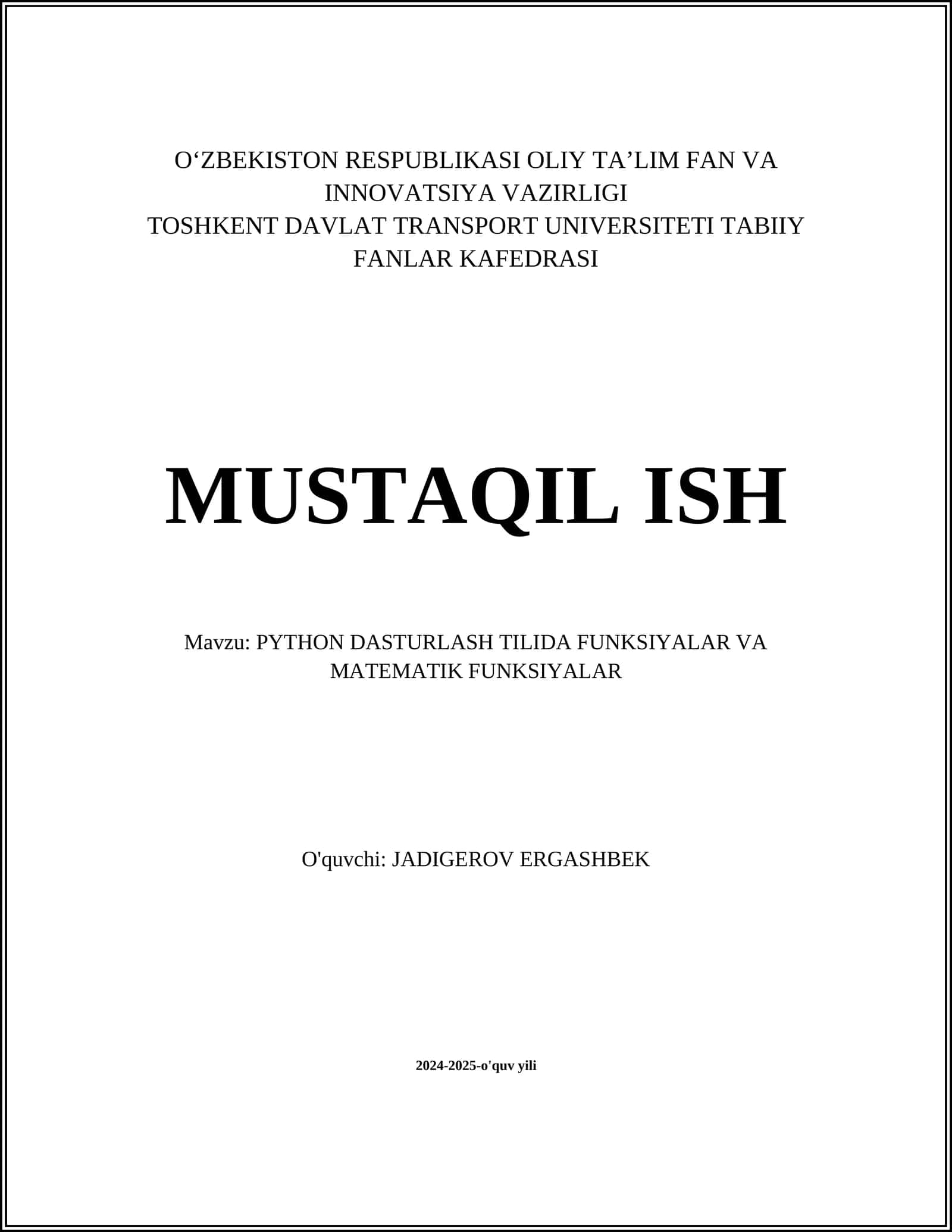 PYTHON DASTURLASH TILIDA FUNKSIYALAR VA MATEMATIK FUNKSIYALAR