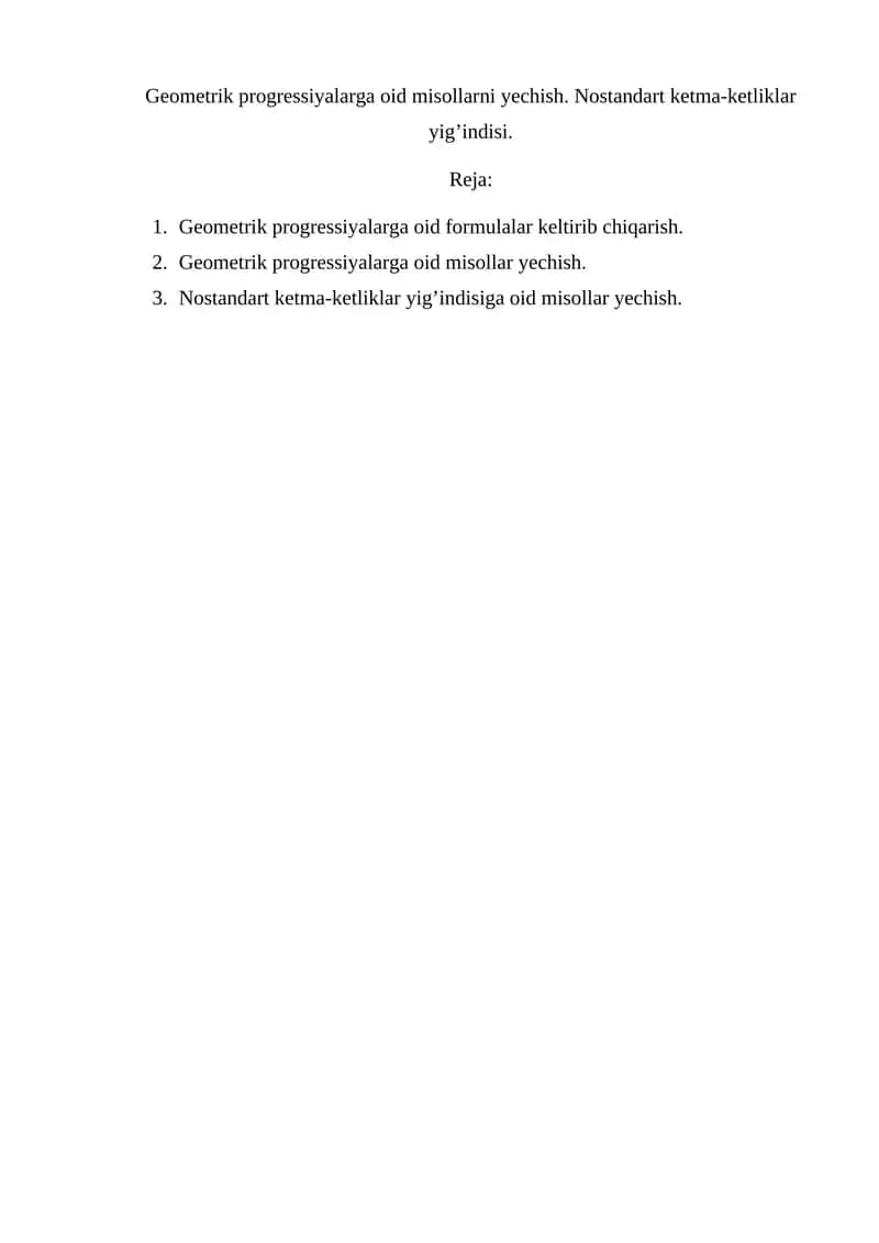 Geometrik progressiyalarga oid formulalar