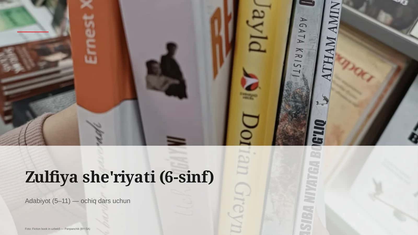 Zulfiya she'riyati (6-sinf)