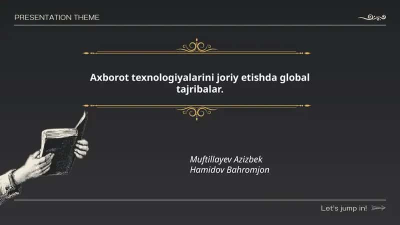 Axborot texnologiyalarini joriy etishda global tajribalar