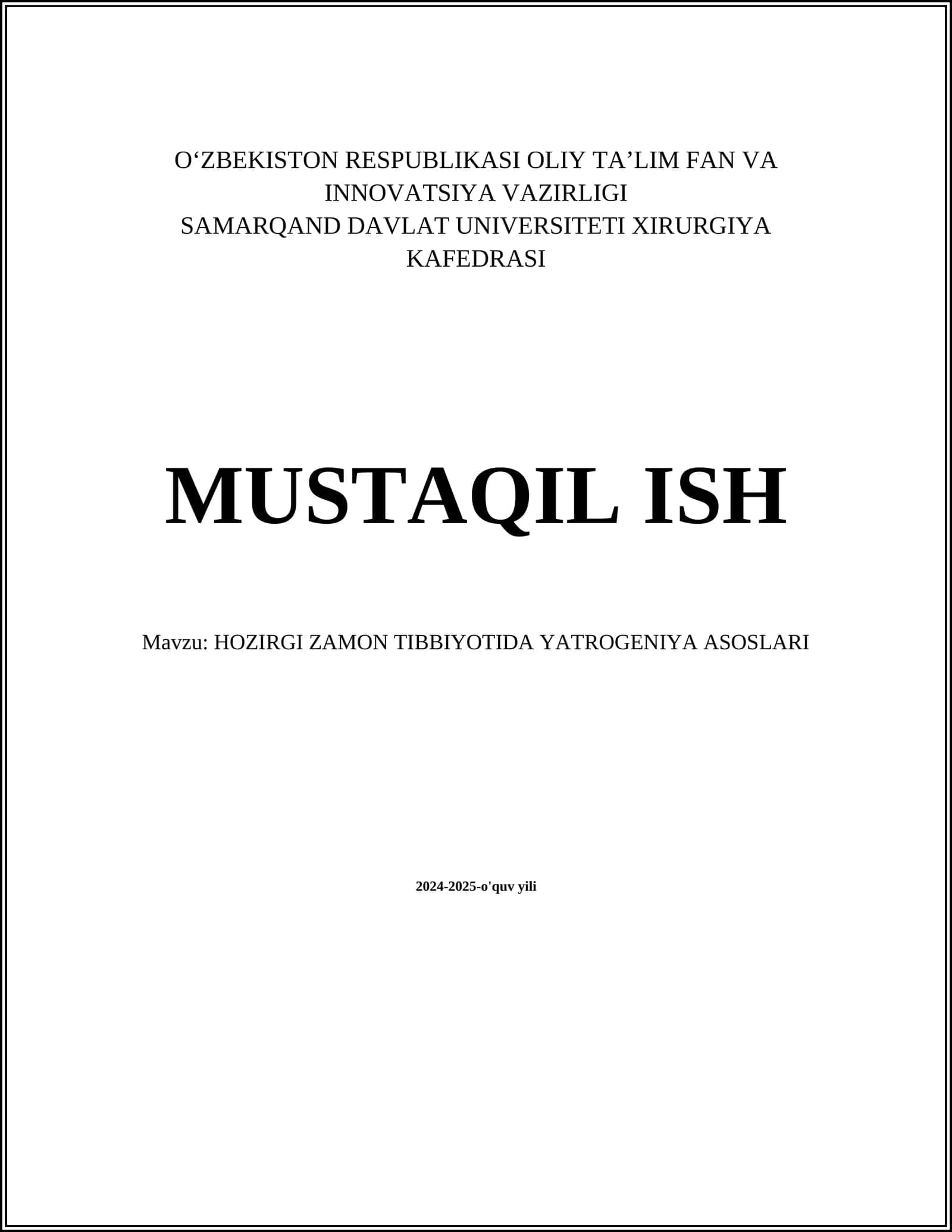 HOZIRGI ZAMON TIBBIYOTIDA YATROGENIYA ASOSLARI