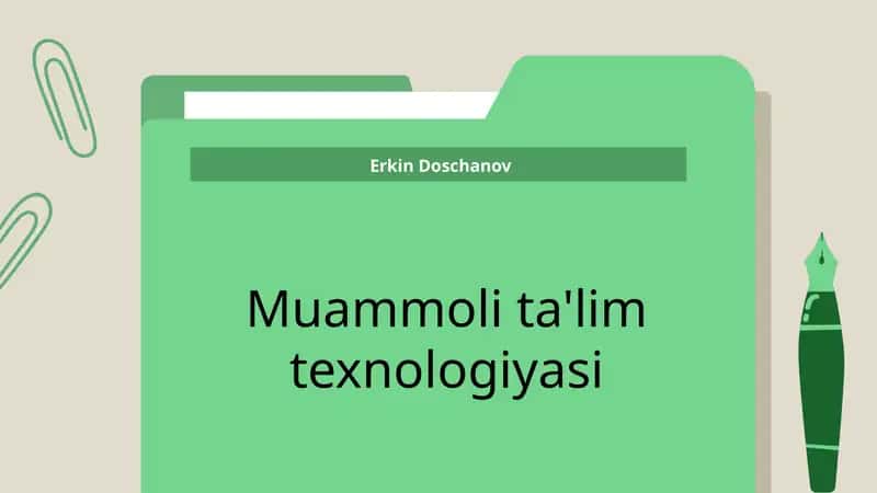 Muammoli ta'lim texnologiyasi