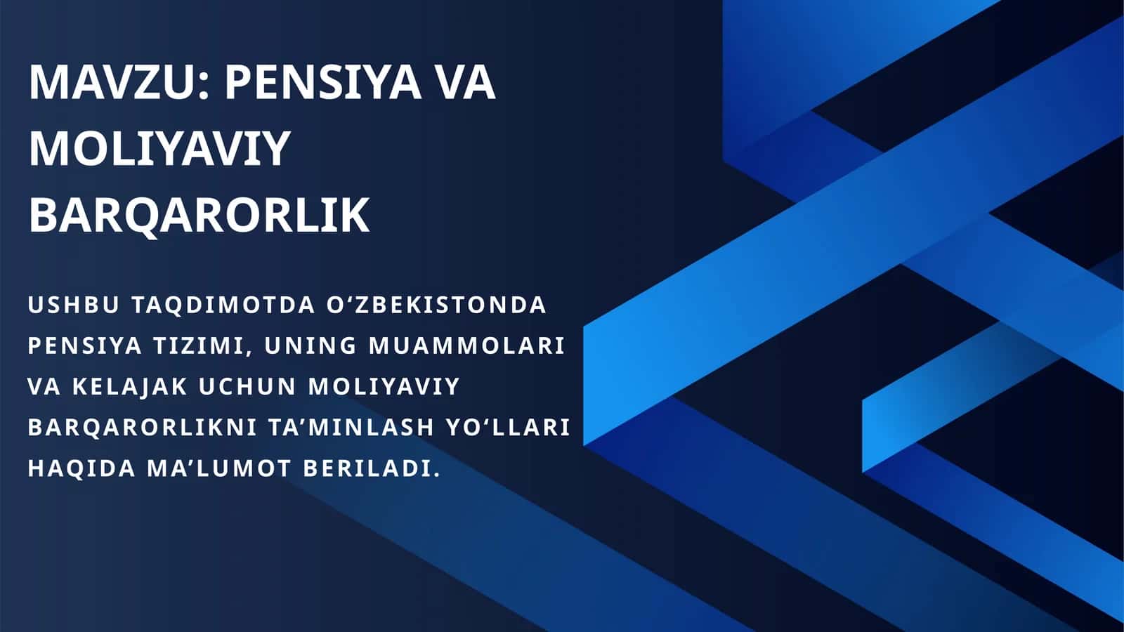 PENSIYA VA MOLIYAVIY BARQARORLIK