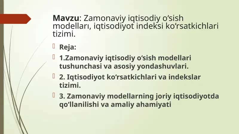 Zamonaviy iqtisodiy o‘sish modelları, iqtisodiyot indeksi ko‘rsatkichlari tizimi