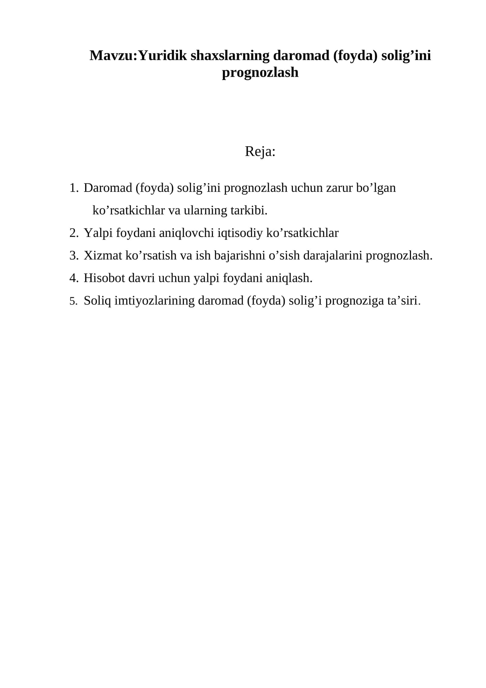 Daromad (foyda) solig’ini prognozlash