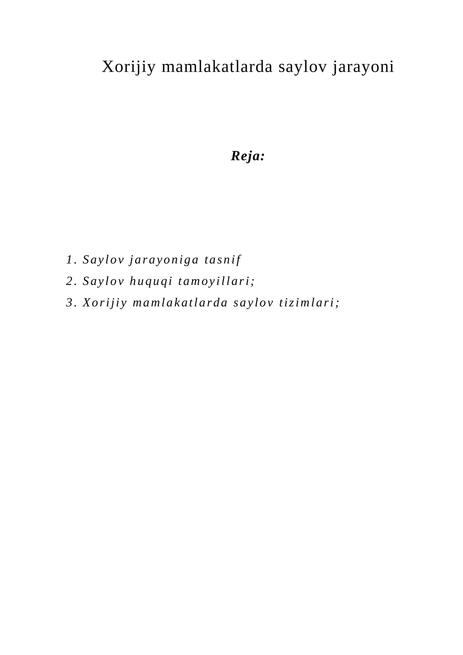 Xorijiy mamlakatlarda saylov jarayoni
