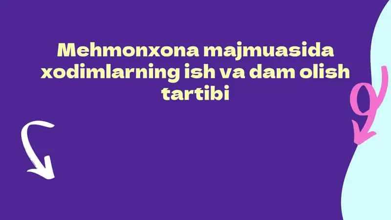 Ish va dam olish tartibi