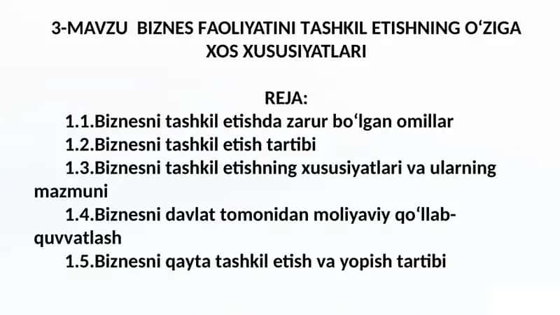 Biznes faoliyatini tashkil etishning o‘ziga xos xususiyatlari