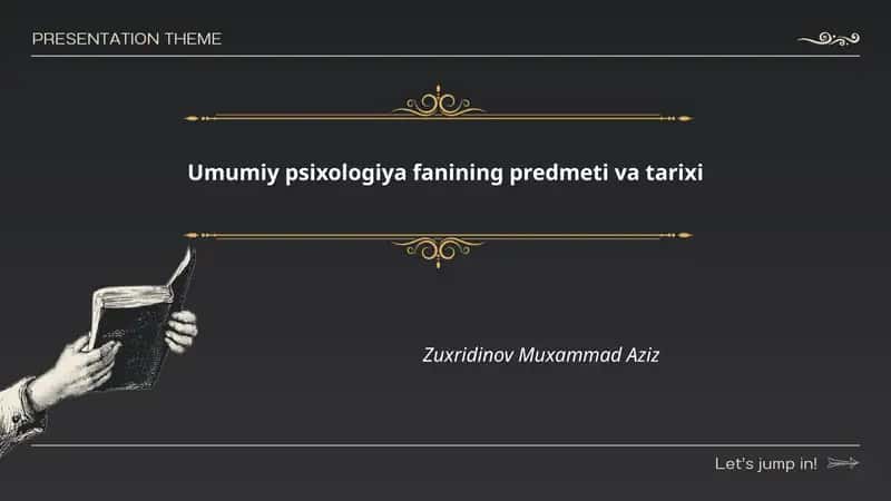 Umumiy psixologiya fanining predmeti va tarixi