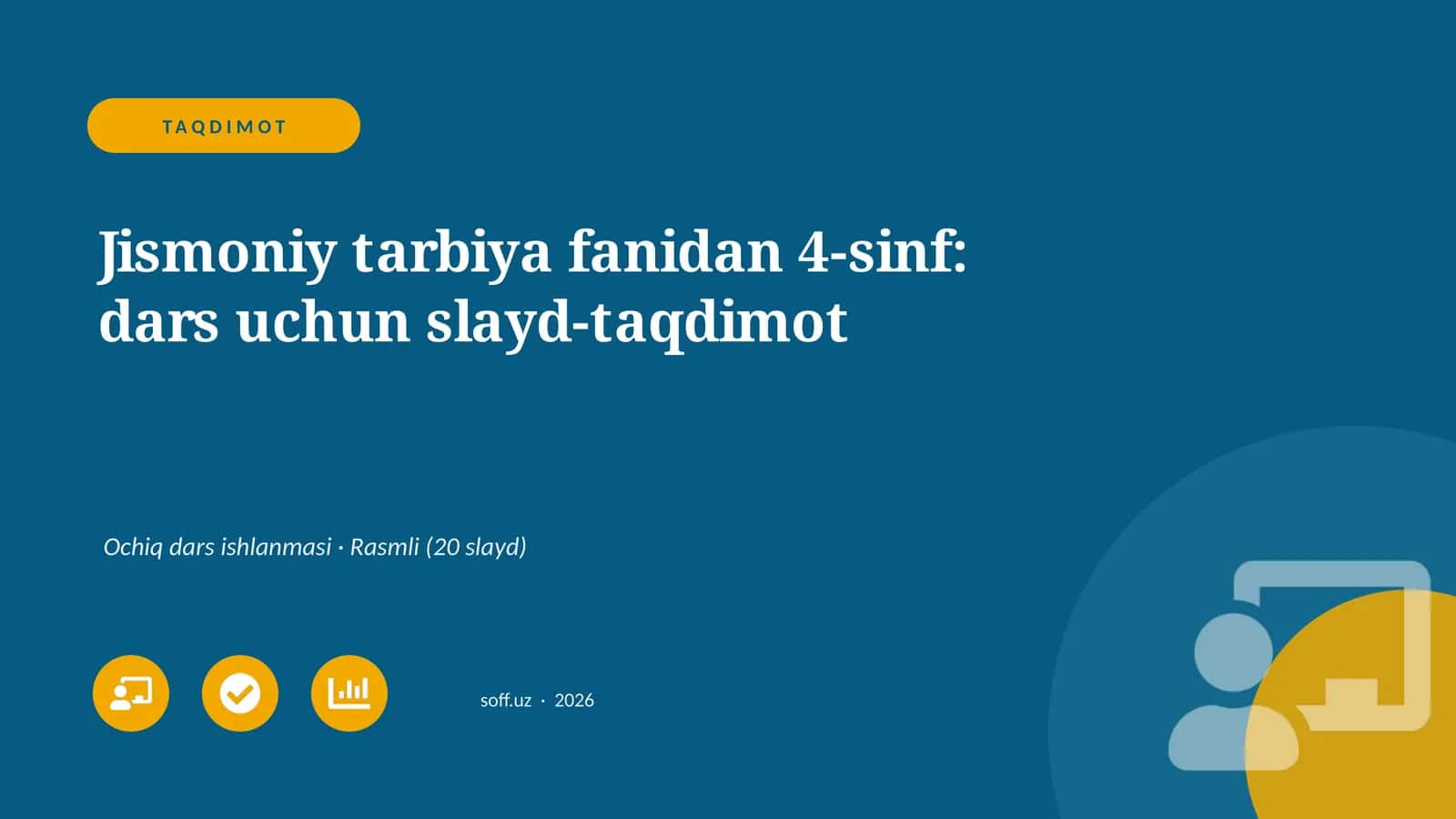 Jismoniy tarbiya fanidan 4-sinf: dars uchun slayd-taqdimot