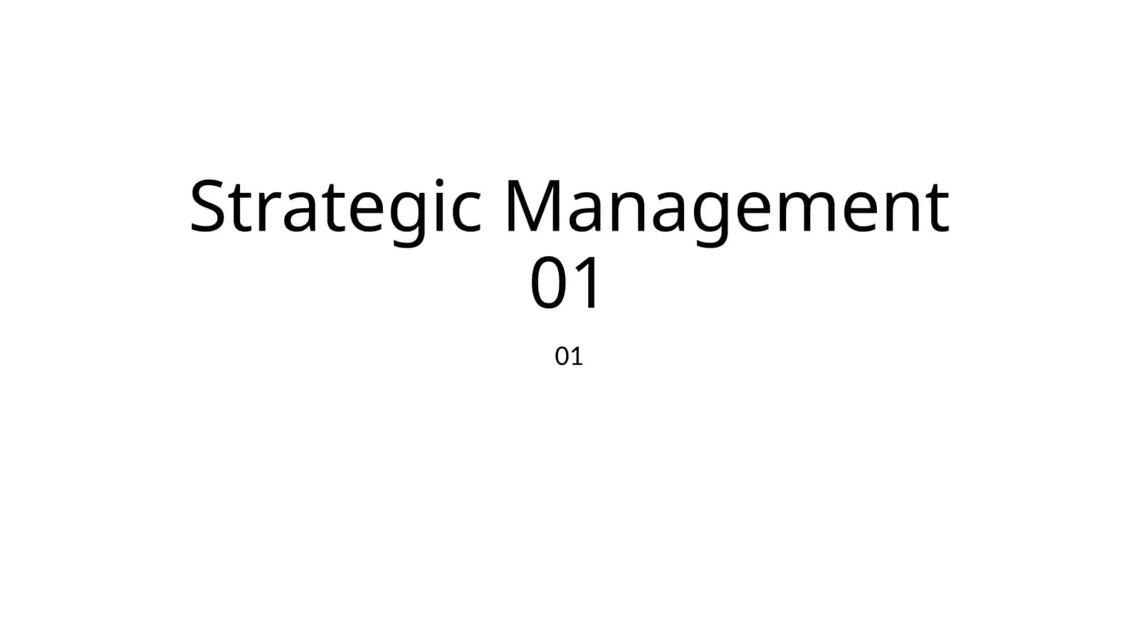 Basic Model of Strategic Management