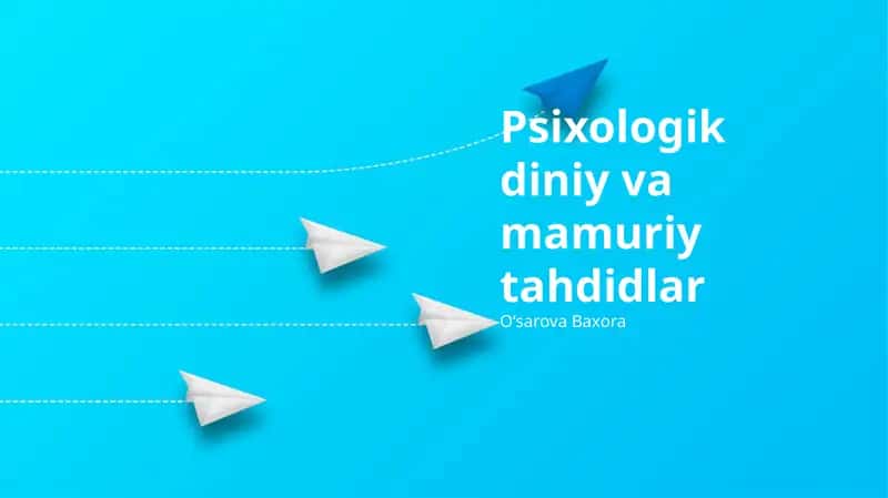 Psixologik diniy va mamuriy tahdidlar