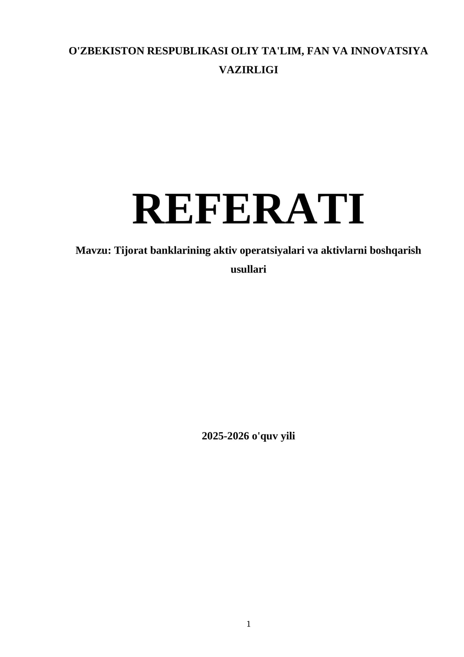 Tijorat banklarining aktiv operatsiyalari va aktivlarni boshqarish usullari