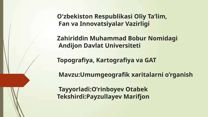 Umumgeografik xaritalarni o’rganish