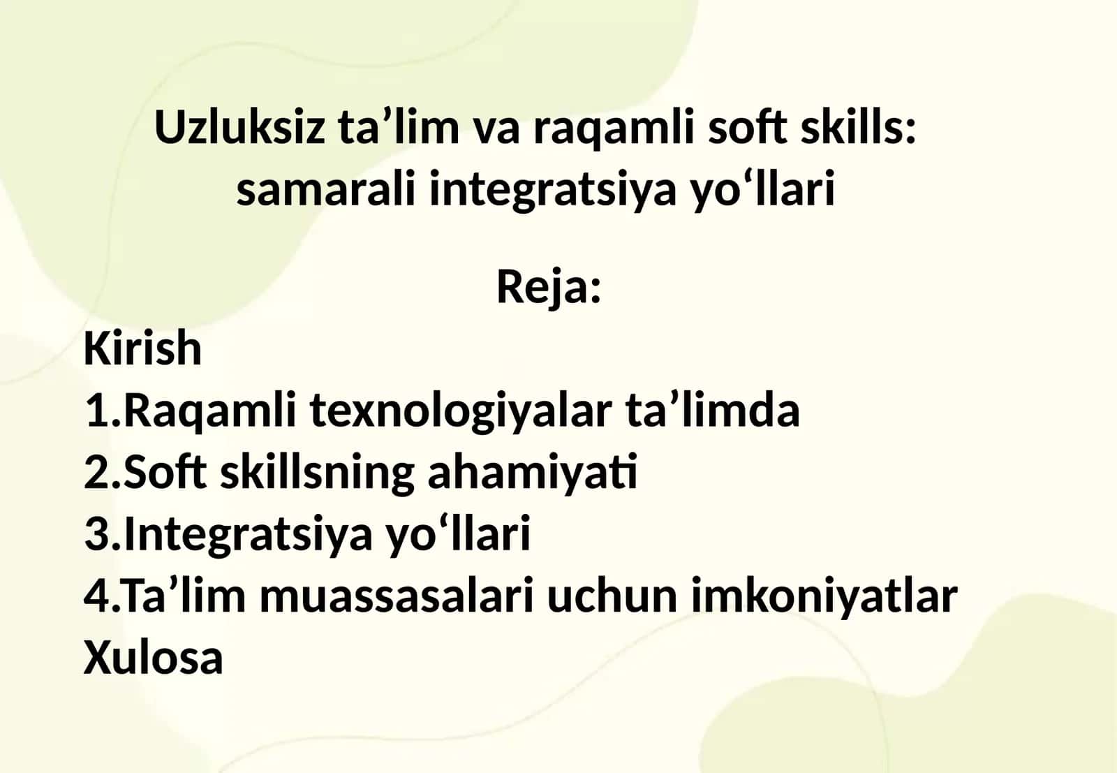Uzluksiz ta’lim va raqamli soft skills: samarali integratsiya yo‘llari