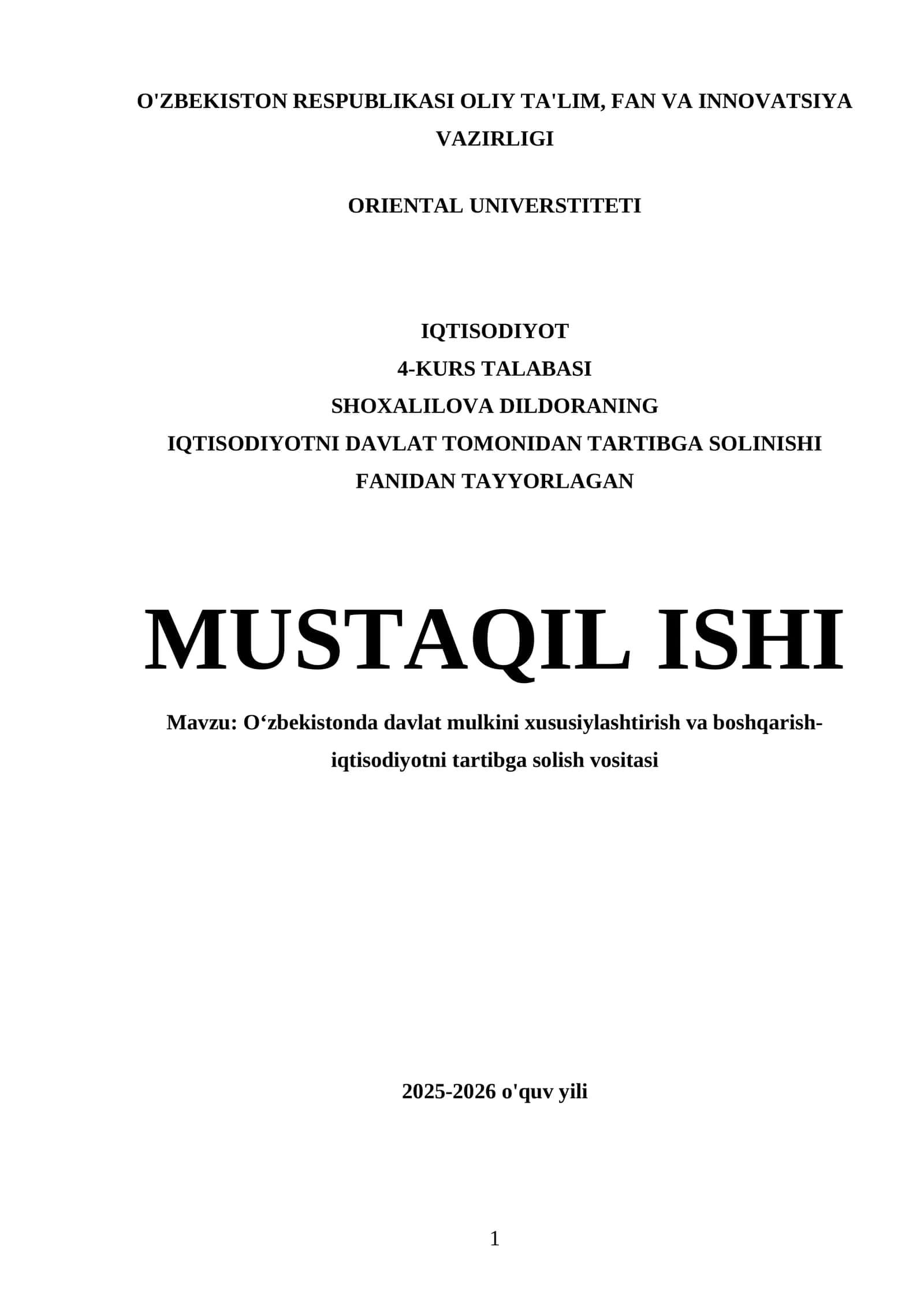 O'zbekistonda davlat mulkini xususiylashtirish va boshqarish-iqtisodiyotni tartibga solish vositasi