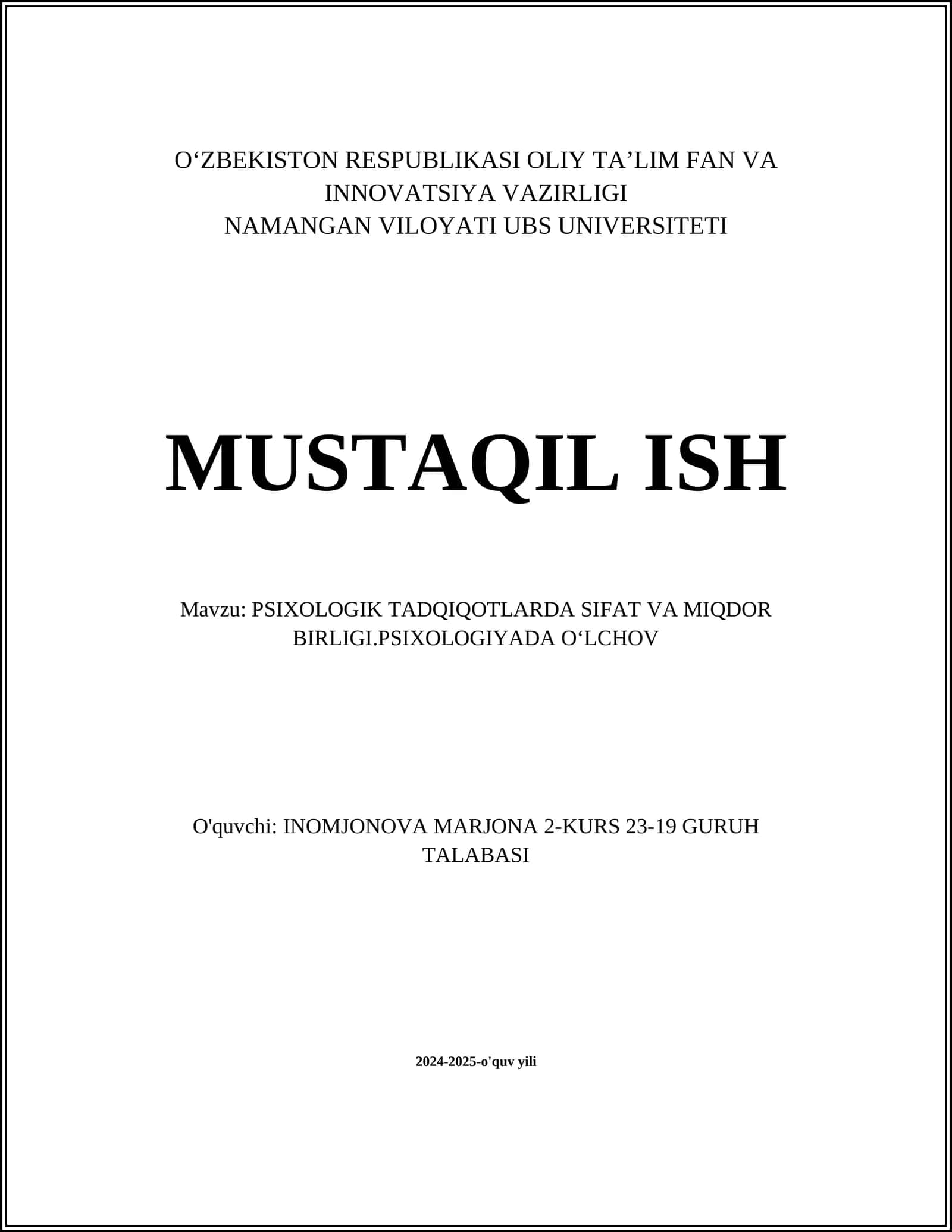 PSIXOLOGIK TADQIQOTLARDA SIFAT VA MIQDOR BIRLIGI.PSIXOLOGIYADA OʻLCHOV