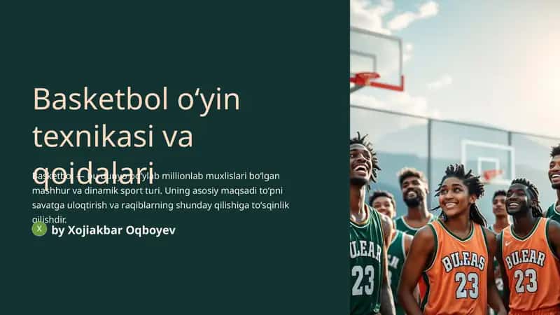 Basketbol oʻyin texnikasi va qoidalari