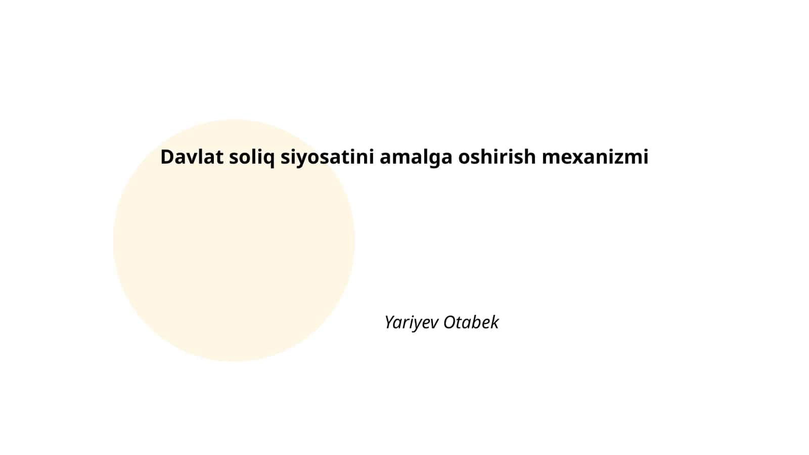 Davlat soliq siyosatini amalga oshirish mexanizmi