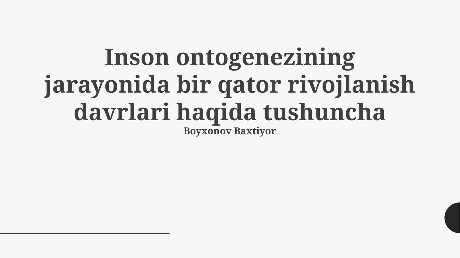 Ontogenezda rivojlanish davrlari konsepsiyasi