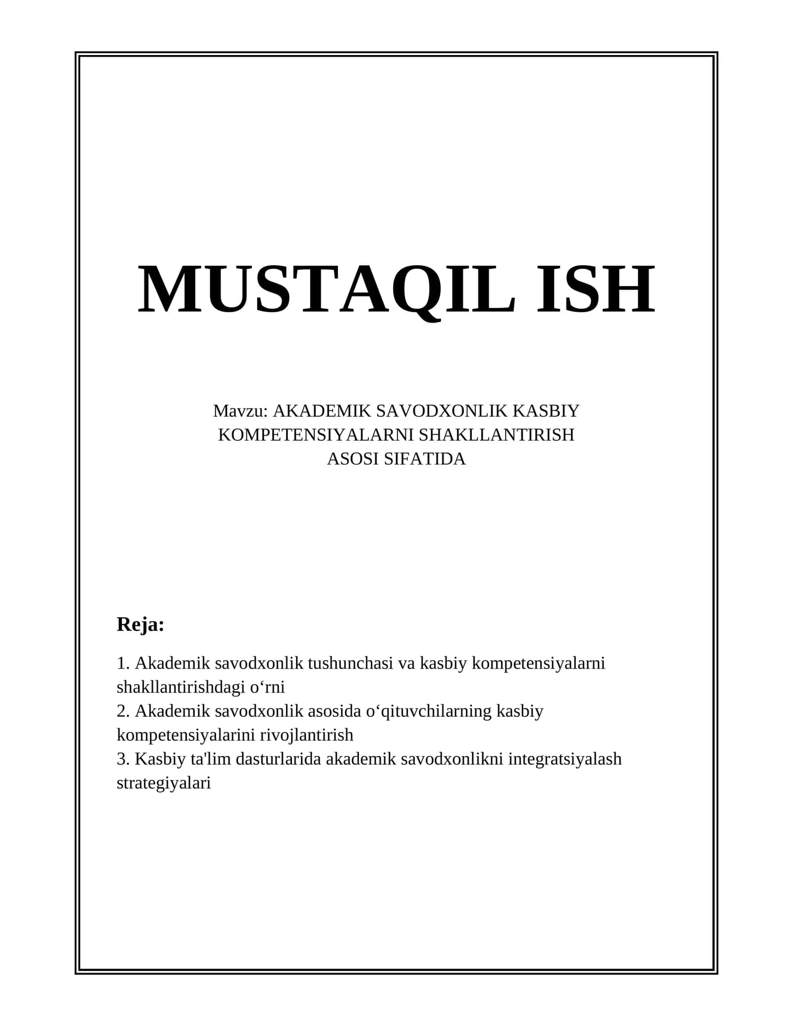 AKADEMIK SAVODXONLIK KASBIY KOMPETENSIYALARNI SHAKLLANTIRISH