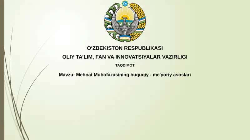 Mehnat Muhofazasining Huquqiy-me'yoriyasoslari