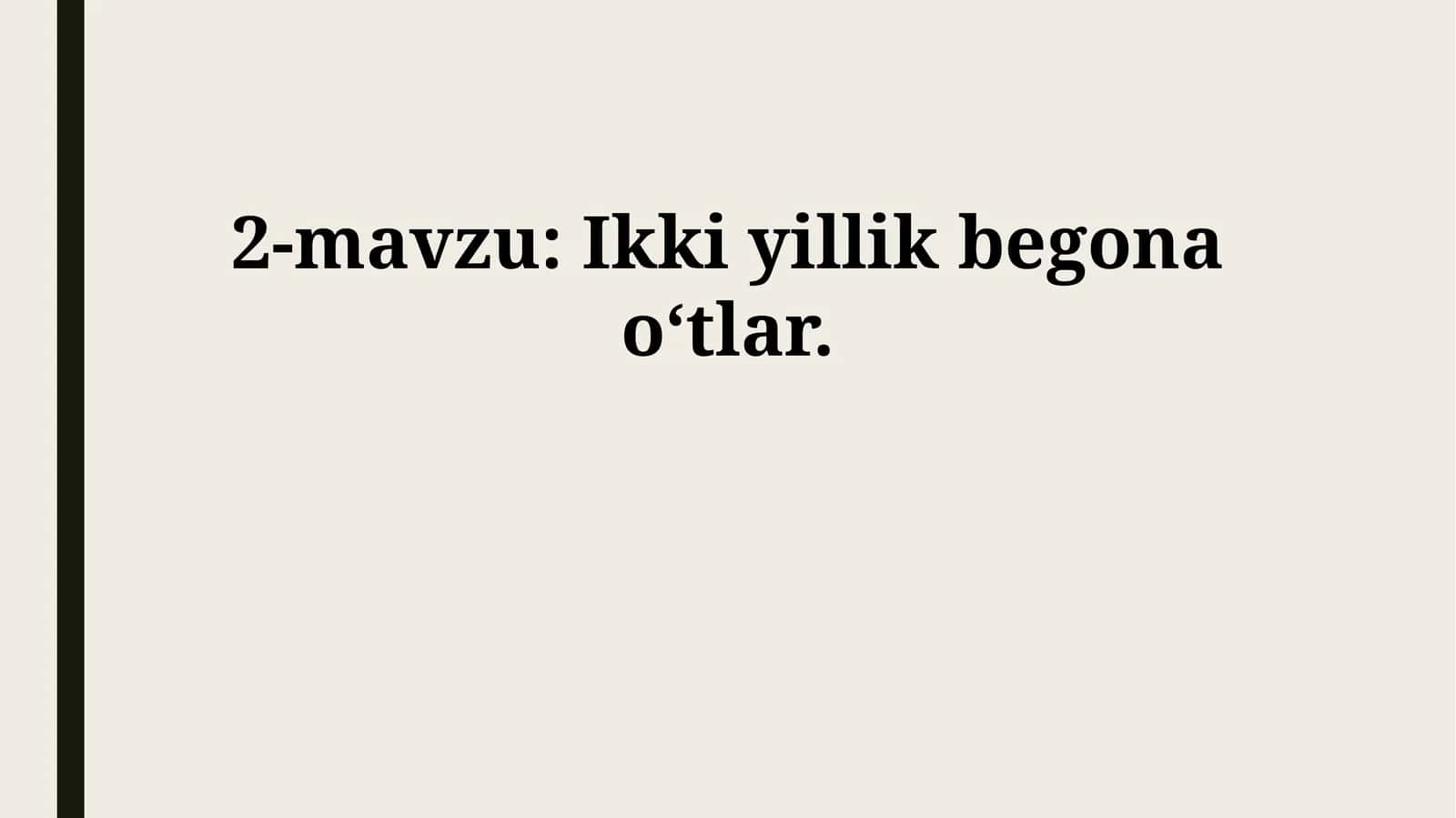Ikki yillik begona oʻtlar