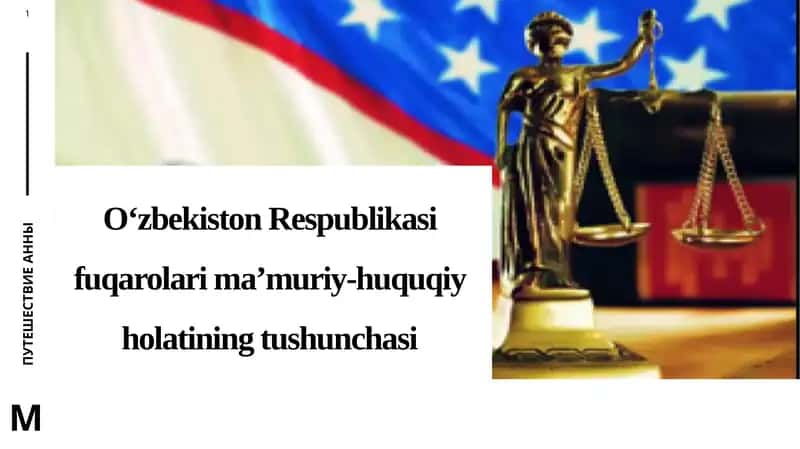 O‘zbekiston Respublikasi fuqarolar ma’muriy-huquqiy holatining tushunchasi