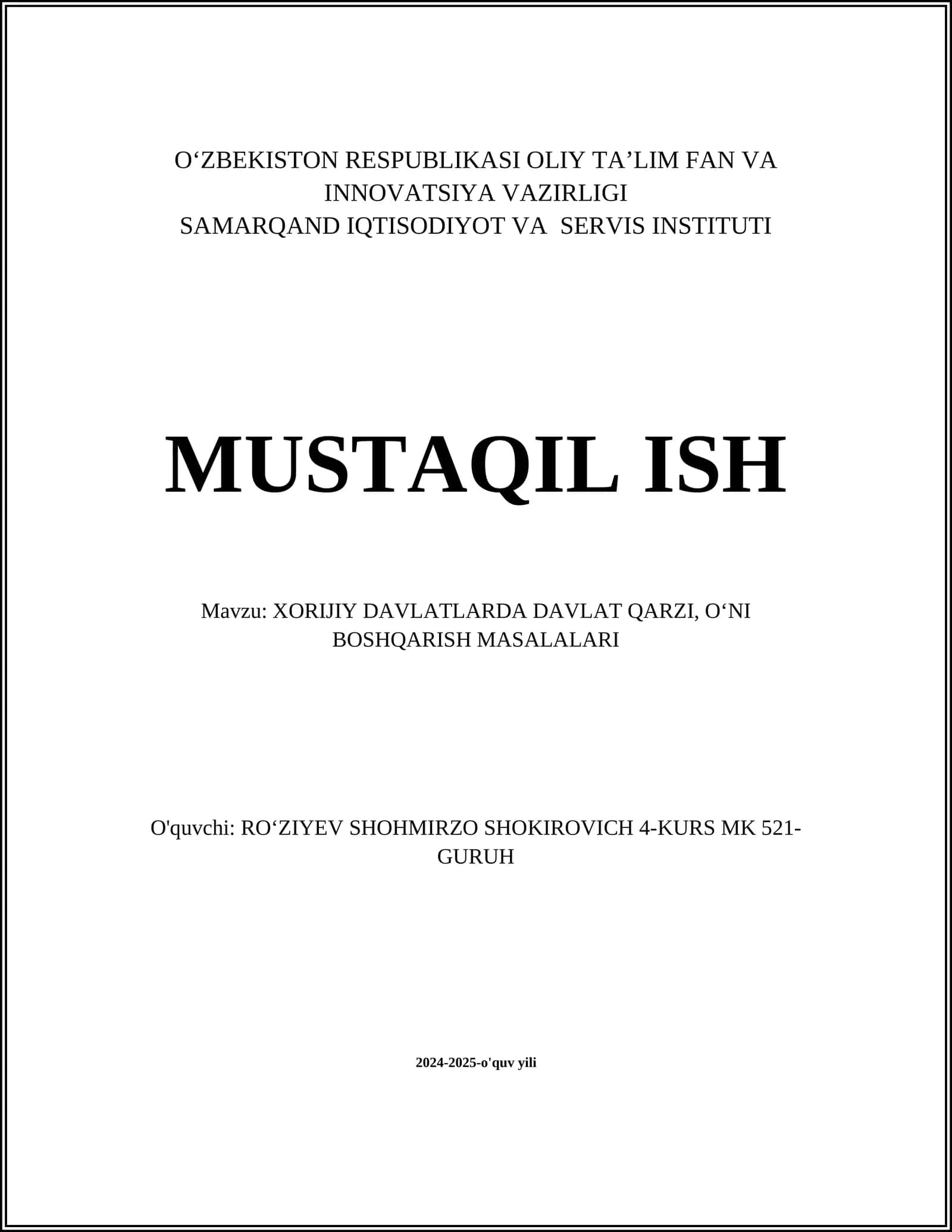 XORIJIY DAVLATLARDA DAVLAT QARZI, OʻNI BOSHQARISH MASALALARI