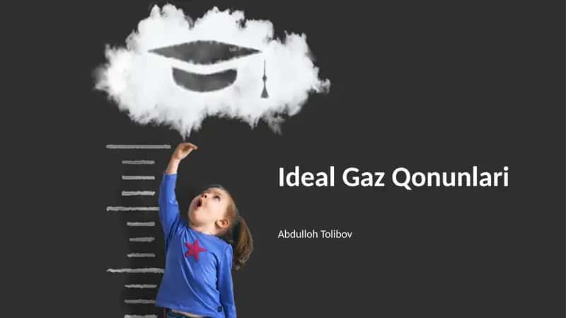 Ideal Gaz Qonunlari