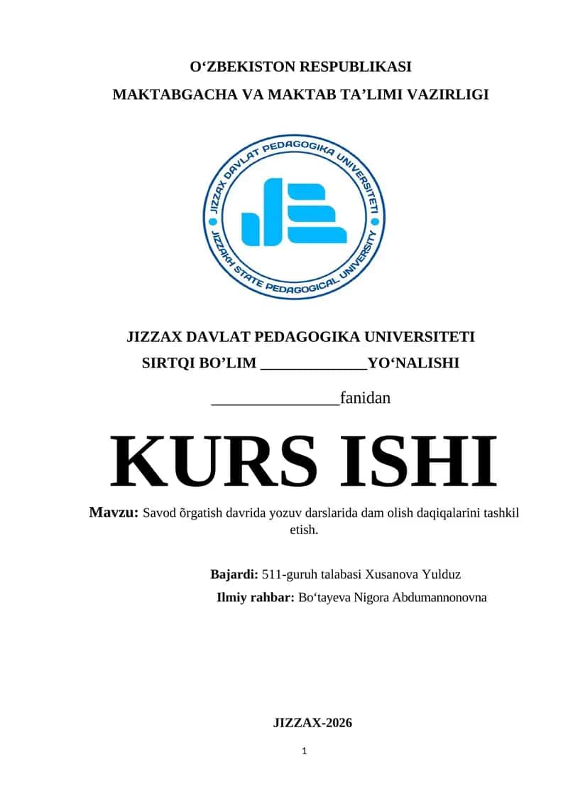 Savod õrgatish davrida yozuv darslarida dam olish daqiqalarini tashkil etish