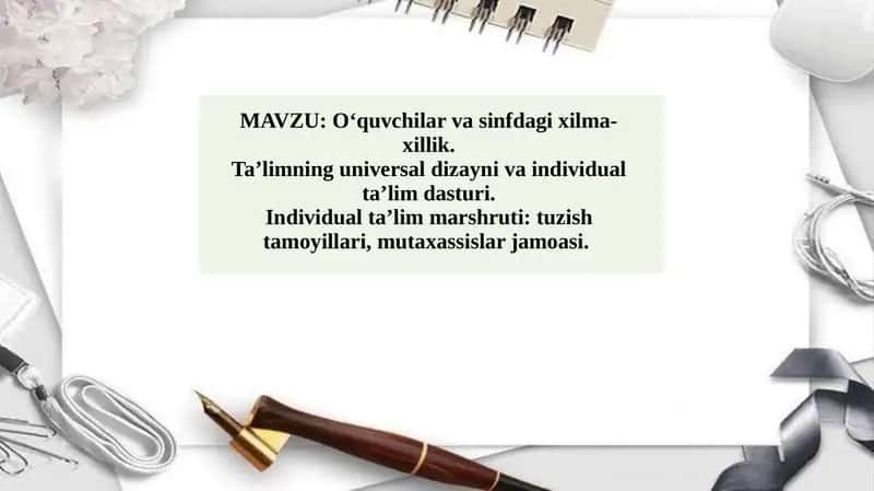O‘quvchilar va sinfdagi xilma-xillik