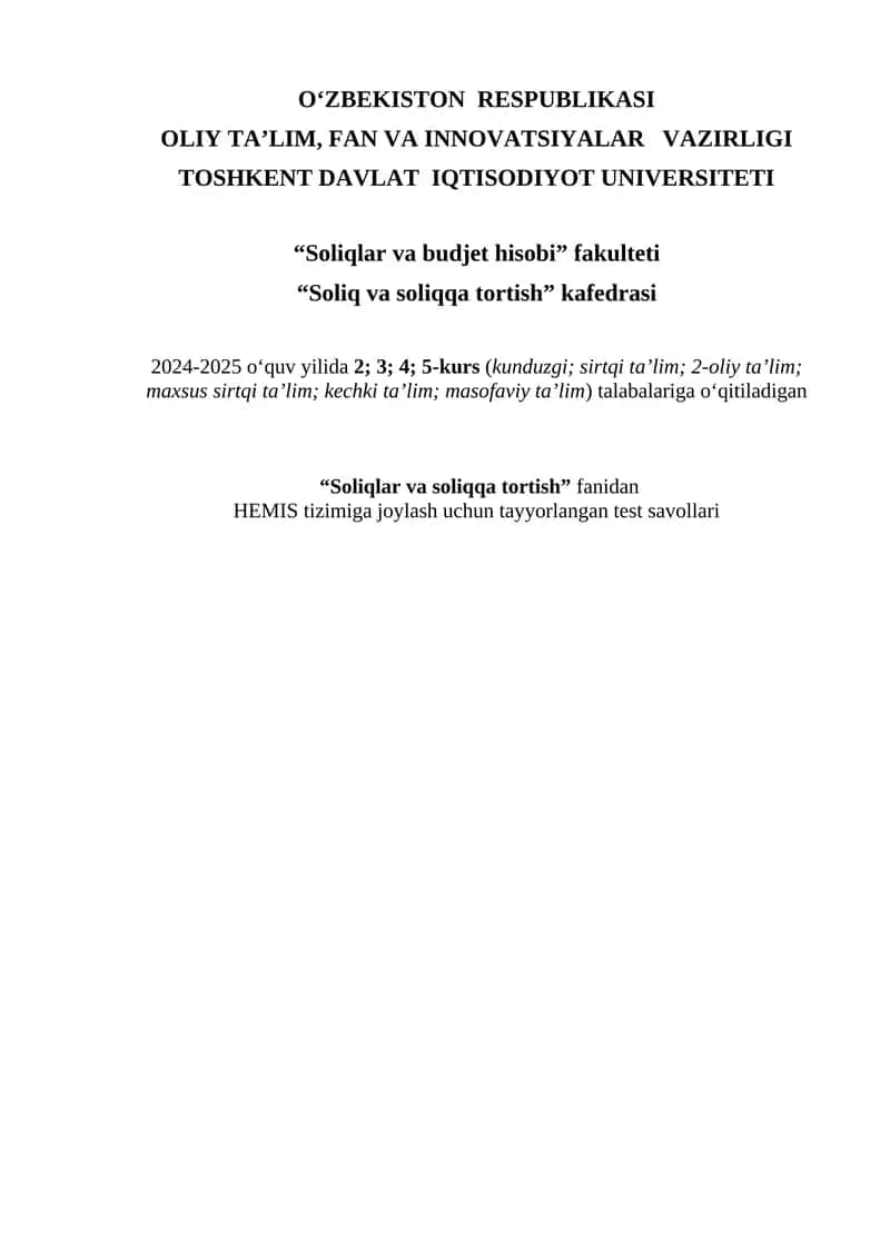 Soliq va soliqqa tortish test savollari