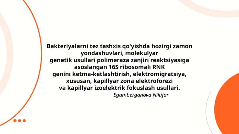 Bakteriyalarni tez tashxis qo'yishda hozirgi zamon yondashuvlari, molekulyar genetik usullari