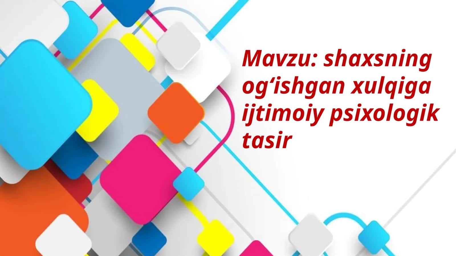 shaxsningogʻishganxulqigaijtimoiypsixologiktasir