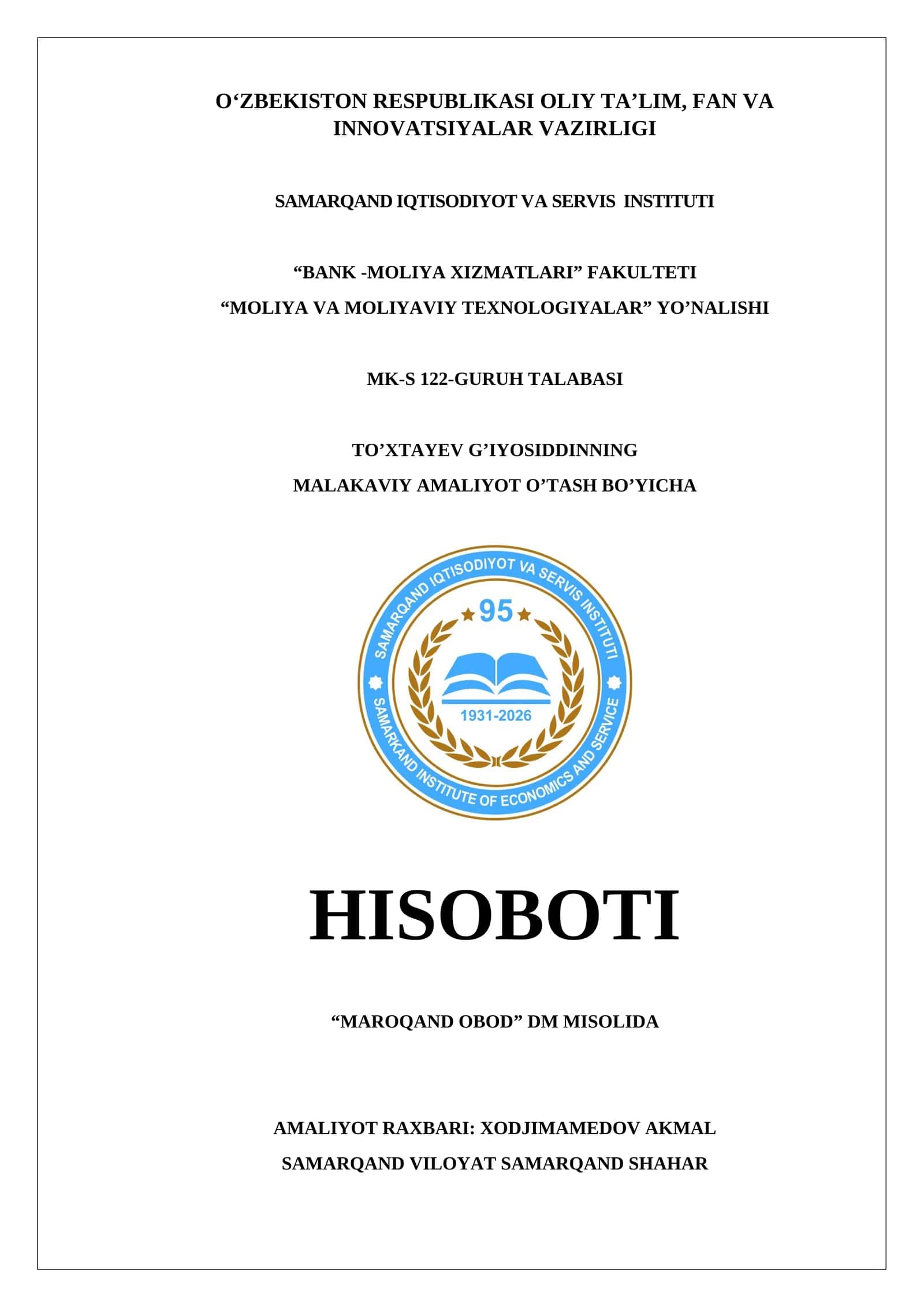 Malakaviy amaliyot o'tash bo'yicha hisoboti