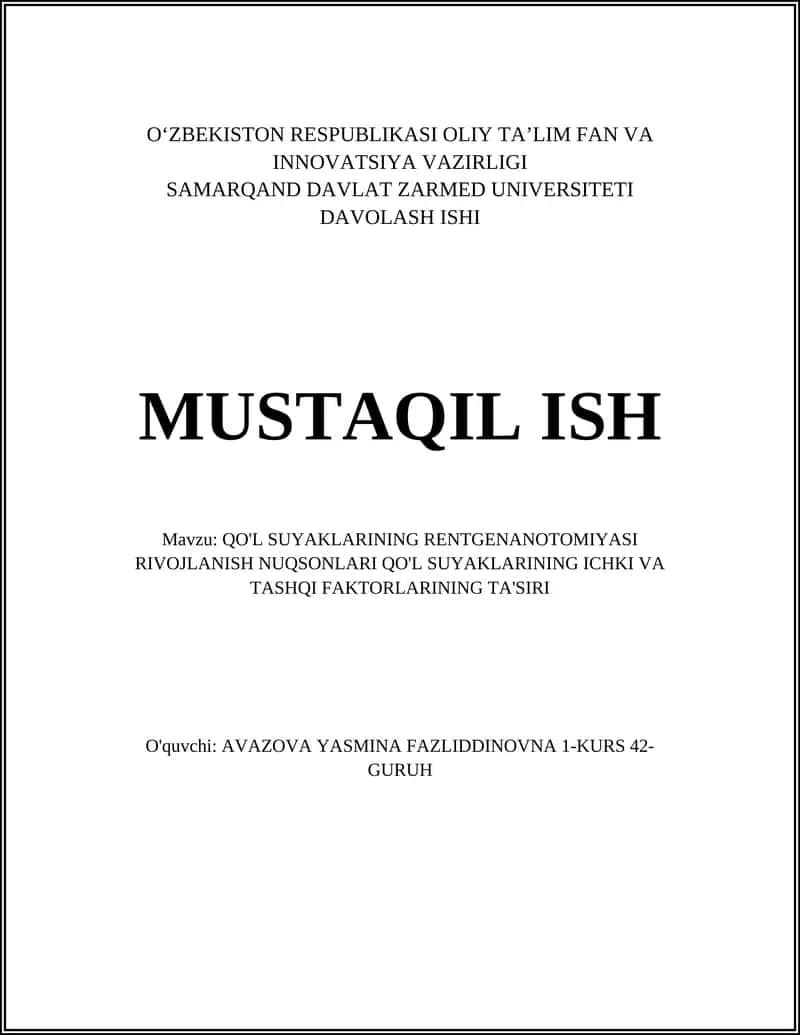 QO'L SUYAKLARINING RENTGENANOTOMIYASI RIVOJLANISH NUQSONLARI QO'L SUYAKLARINING ICHKI VA TASHQI FAKTORLARINING TA'SIRI