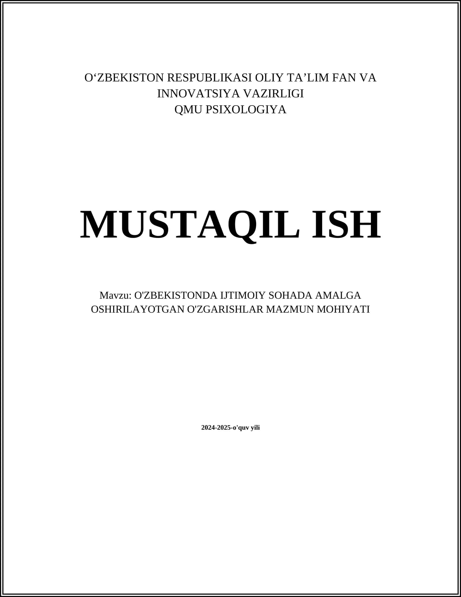 O'ZBEKISTONDA IJTIMOIY SOHADA AMALGA OSHIRILAYOTGAN O'ZGARISHLAR MAZMUN MOHIYATI