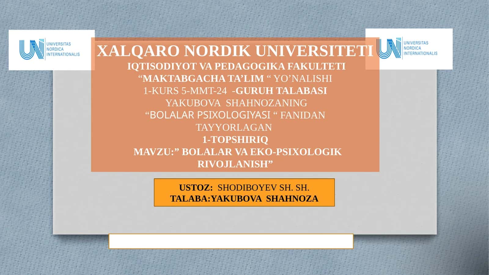 BOLALAR VA EKO-PSIXOLOGIK RIVOJLANISH