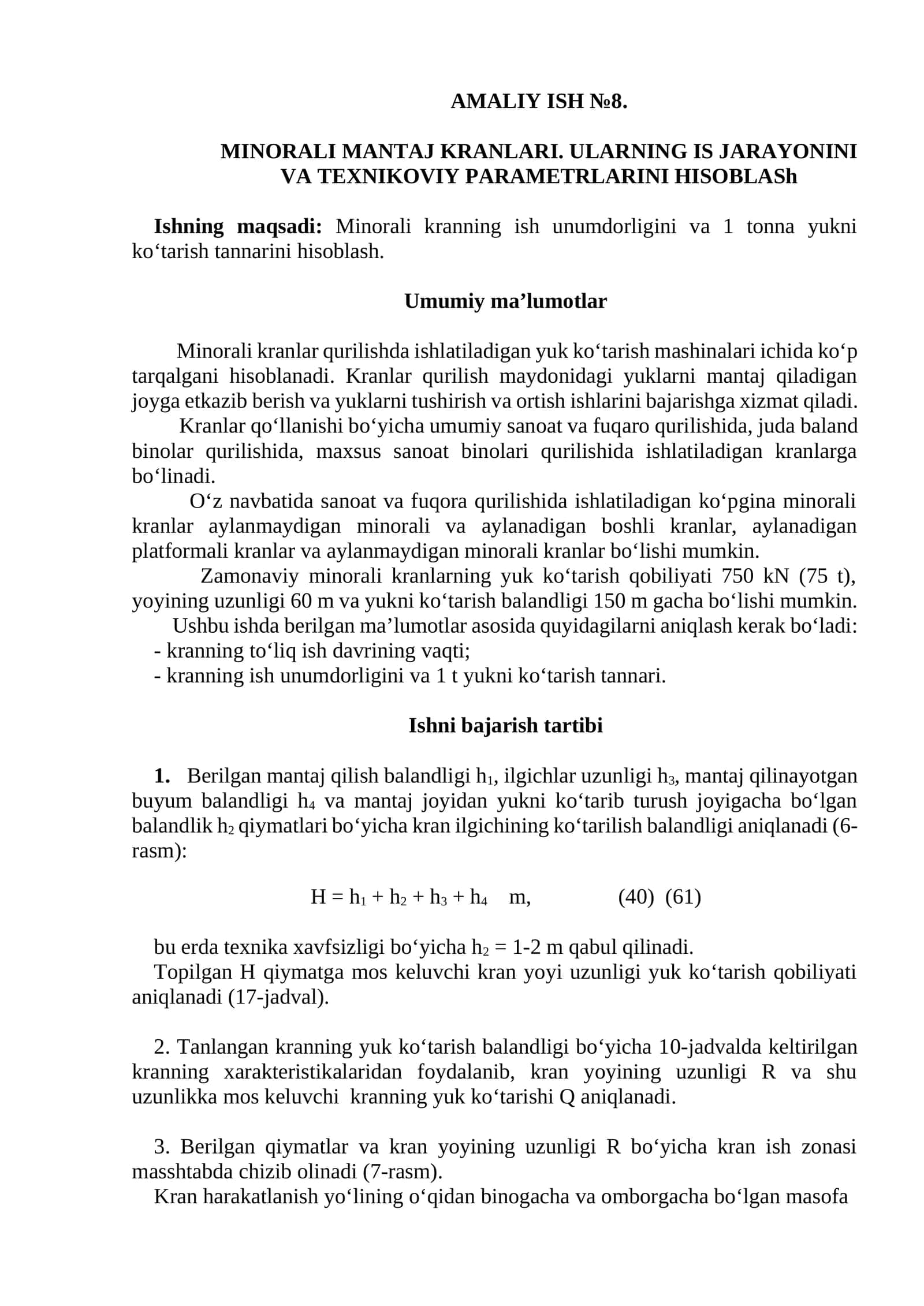 AMALIY ISH №8. MINORALI MANTAJ KRANLARI. ULARNING IS JARAYONINI VA TEXNIKOVIY PARAMETRLARINI HISOBLASh