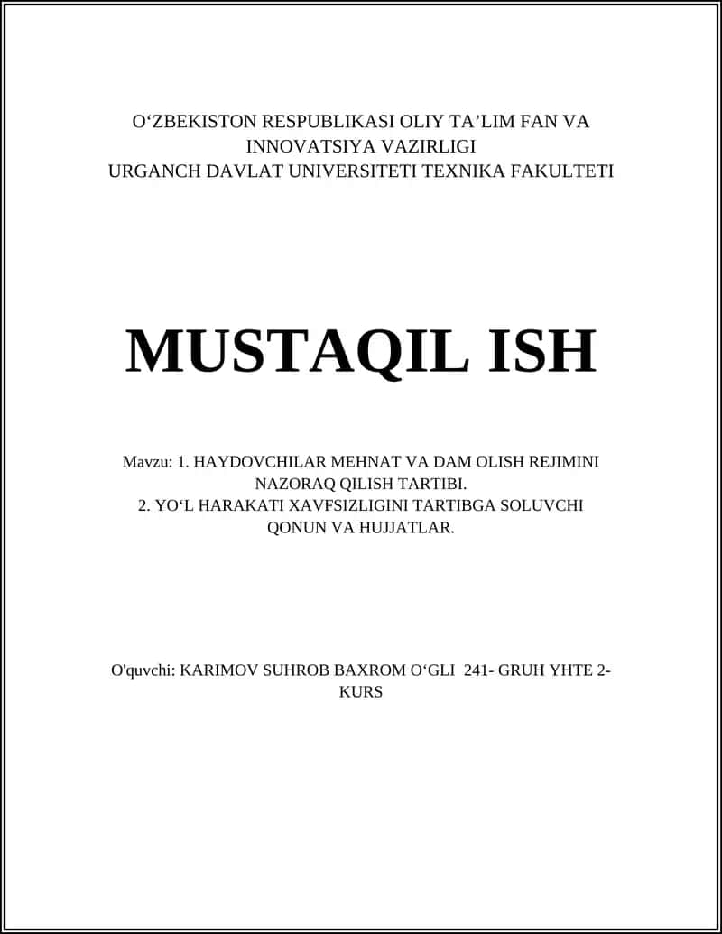 HAYDOVCHILAR MEHNAT VA DAM OLISH REJIMINI NAZORAQ QILISH TARTIBI