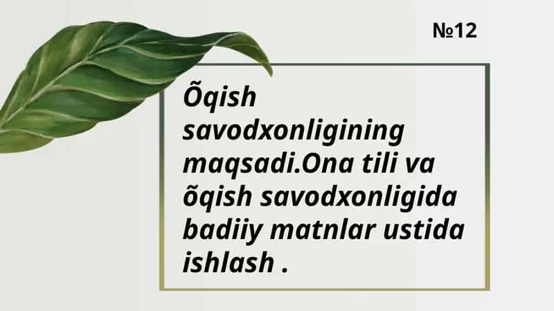 Oʻqish savodxonligining maqsadi.