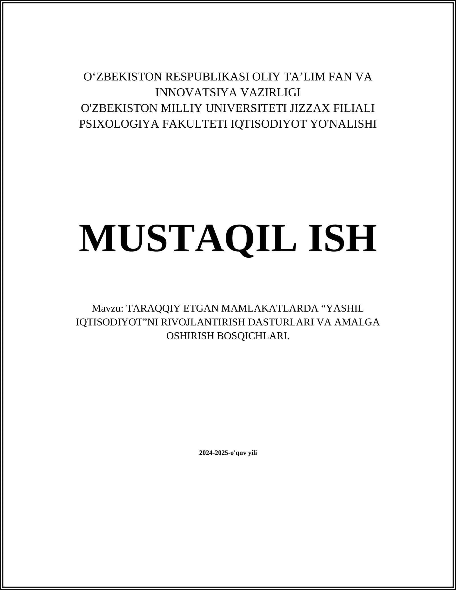 TARAQQIY ETGAN MAMLAKATLARDA “YASHIL IQTISODIYOT”NI RIVOJLANTIRISH DASTURLARI VA AMALGA OSHIRISH BOSQICHLARI