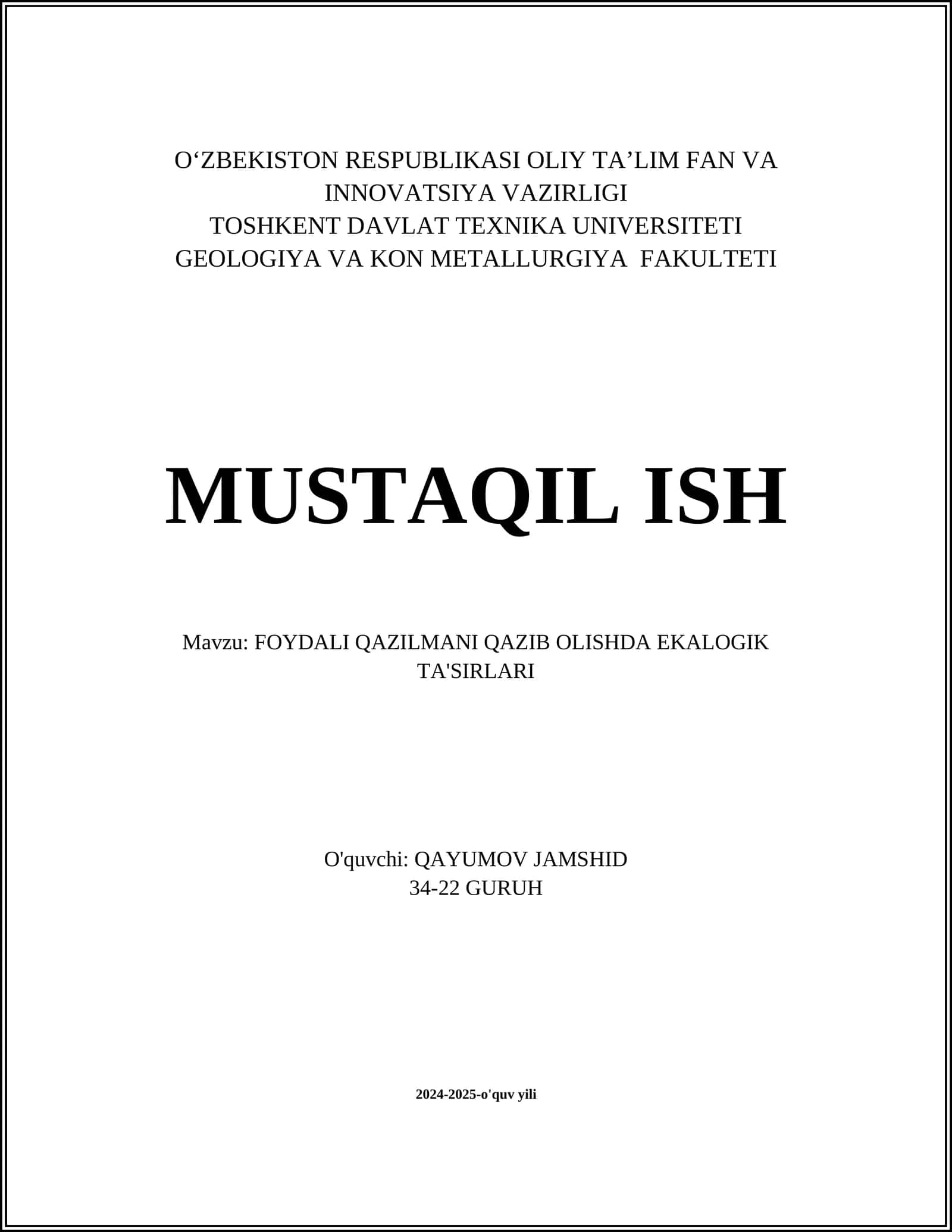 FOYDALI QAZILMANI QAZIB OLISHDA EKALOGIK TA'SIRLARI